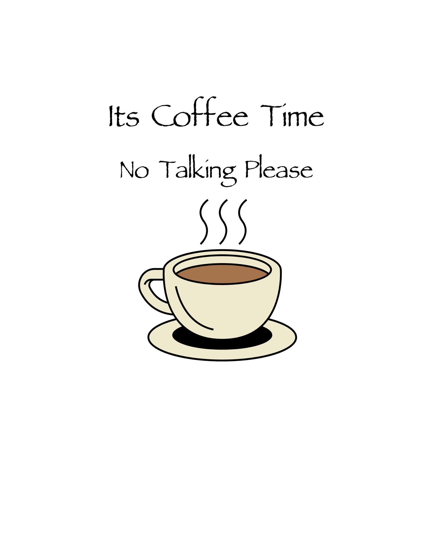 Mug - Its Coffee Time No Talking Please