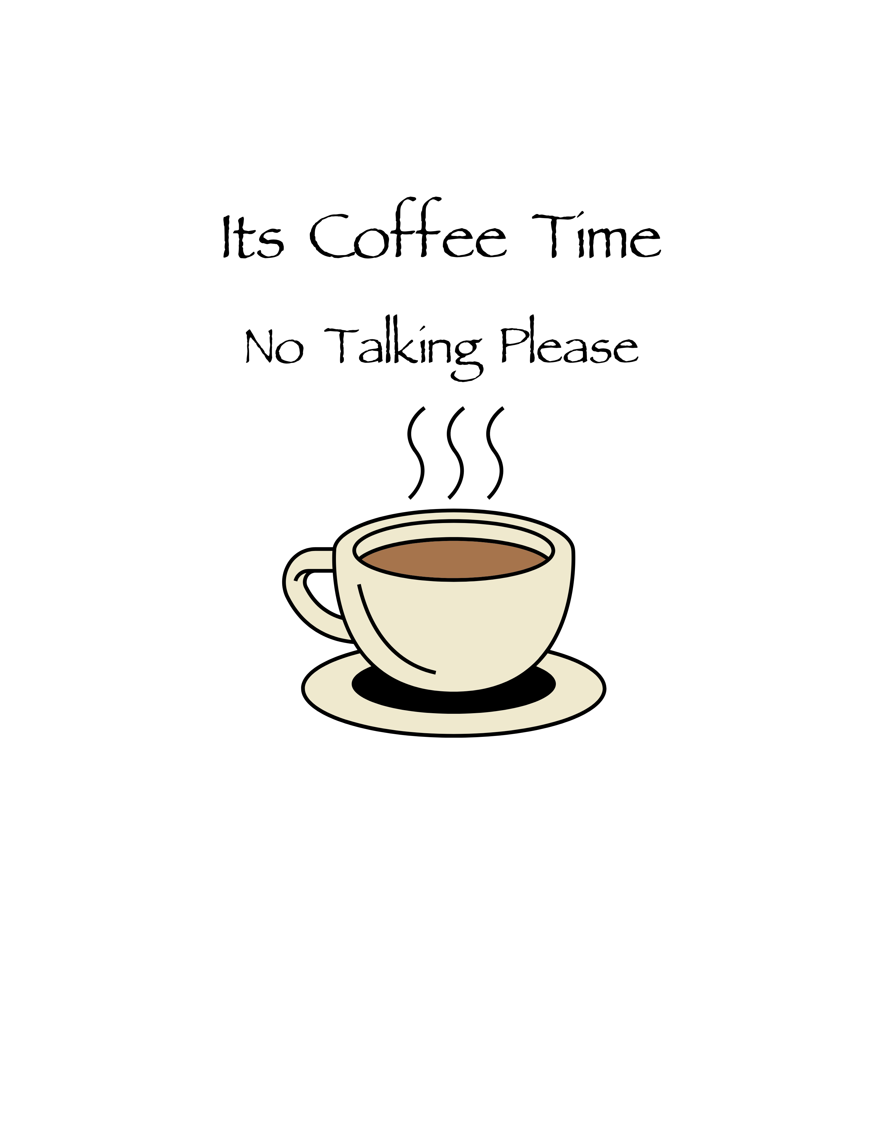 Mug - Its Coffee Time No Talking Please