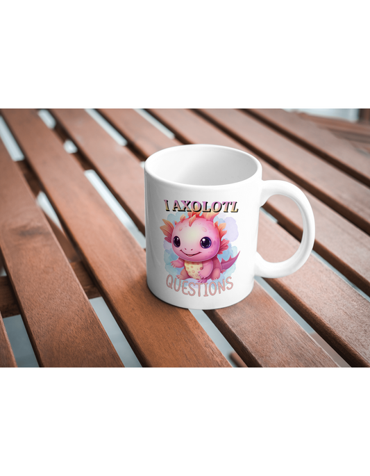 Mug - I Axolotl Questions