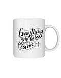 Mug - Everything Gets Better with Coffee