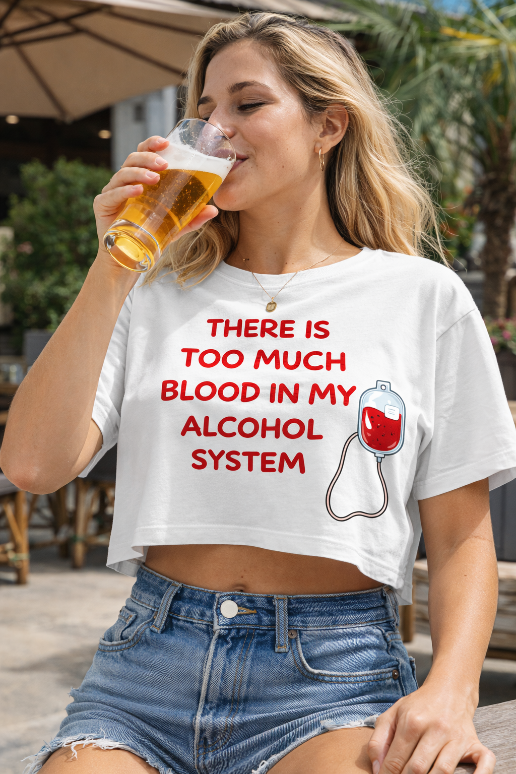 There’s Too Much Blood in My Alcohol System – Women’s Graphic Crop Top